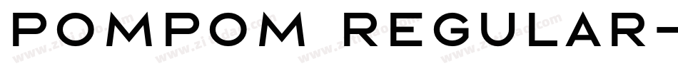 Pompom Regular字体转换